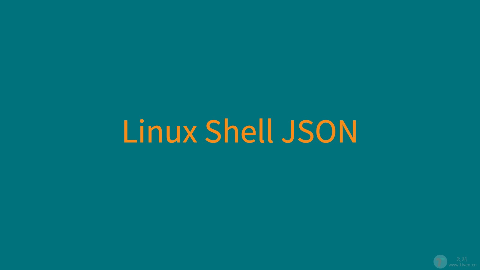 Linux Shell JSON